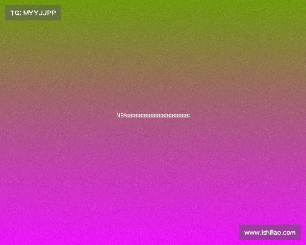 NBA花絮:那些不为人知的赛场幕后故事与球员私下趣事揭秘